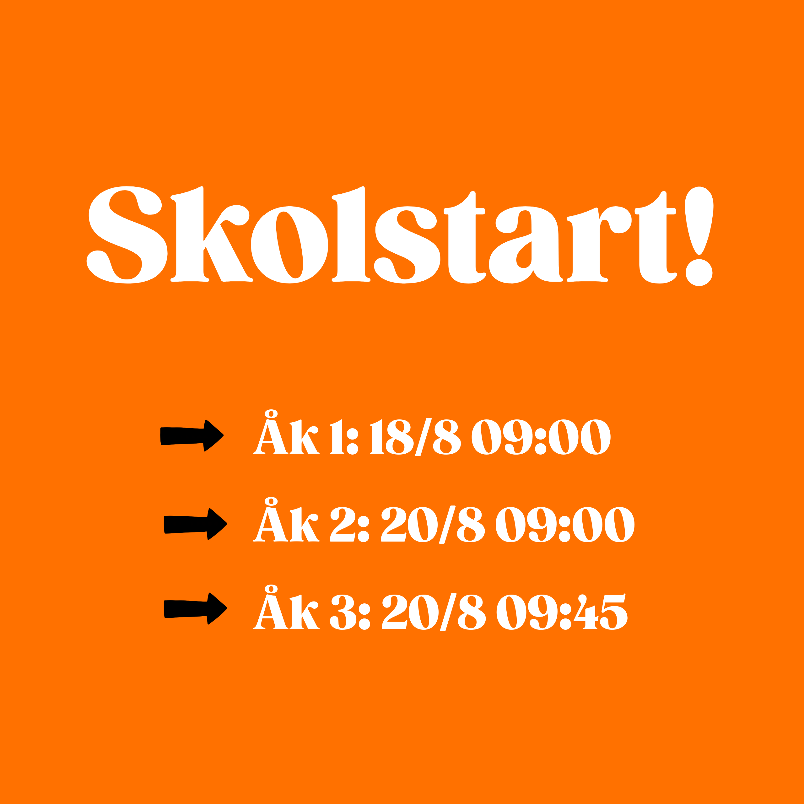 Skolstart tider 2025.
